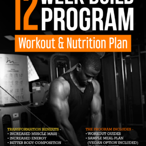 12 WEEK MEN BUILD PROGRAM